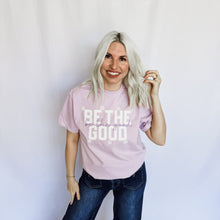 Load image into Gallery viewer, *Be The Good Graphic Tee
