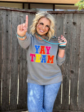 Load image into Gallery viewer, Sync Logic Yay Team Chenille Applique Sweatshirt
