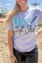 Load image into Gallery viewer, Hey Hot Shot Tee
