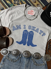 Load image into Gallery viewer, Am I Okay Graphic Tee
