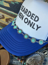 Load image into Gallery viewer, Bearded Men Only Trucker Hat
