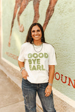 Load image into Gallery viewer, Good Bye Earl Graphic Tee
