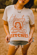 Load image into Gallery viewer, Howdy Bitches Western Graphic Tee

